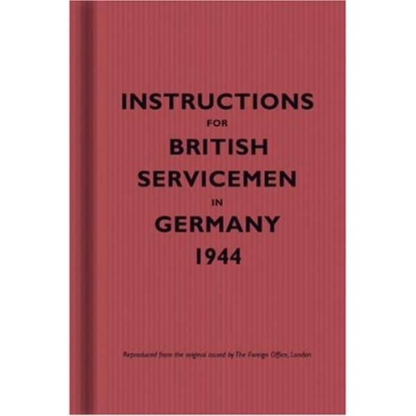 Instructions for British Servicemen in Germany 1944