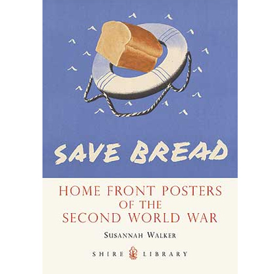 Home Front Posters of the Second World War