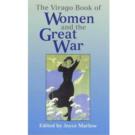 The Virago Book of Women and the Great War