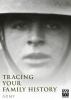 Tracing Your Family History - Army