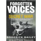 Forgotten Voices of the Secret War