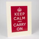 Keep Calm And Carry On Print