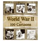 World War II in 100 Cartoons