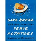 Save bread and you save lives poster