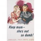 Keep Mum - careless talk A3 print