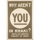 Why Aren't You In Khaki? poster