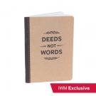 Deeds Not Words notebook