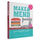 Make and Mend - A Guide to Recycling Clothes and Fabrics